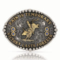 Boucle de ceinture Pain Is Temporary Bull Riding Attitude